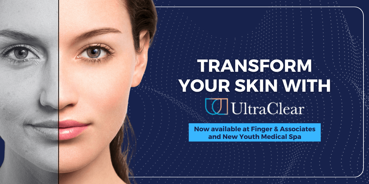 Transform your skin with Ultra Clear at Finger and Associates
